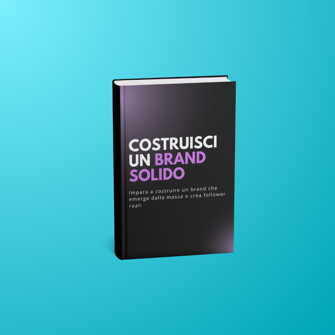 Costruisci un Brand solido